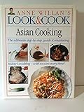 Asian Cooking (Anne Willan's Look & Cook)