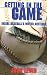 Getting in the Game: Inside Baseball's Winter Meetings