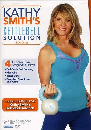 Kathy Smith: Kettlebell Solution Workout 2 DVD Set