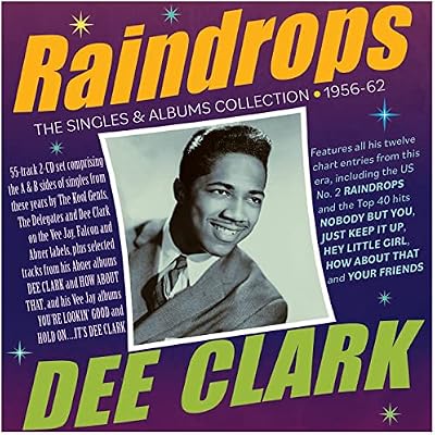 Raindrops - The Singles & Albums Collection 1956-62