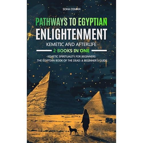 Pathways to Egyptian Enlightenment [Written by Soha Osman] episode artwork