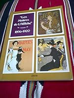 Masters of the Poster, 1896-1900: Les Maitres de l'Affiche 0895450135 Book Cover
