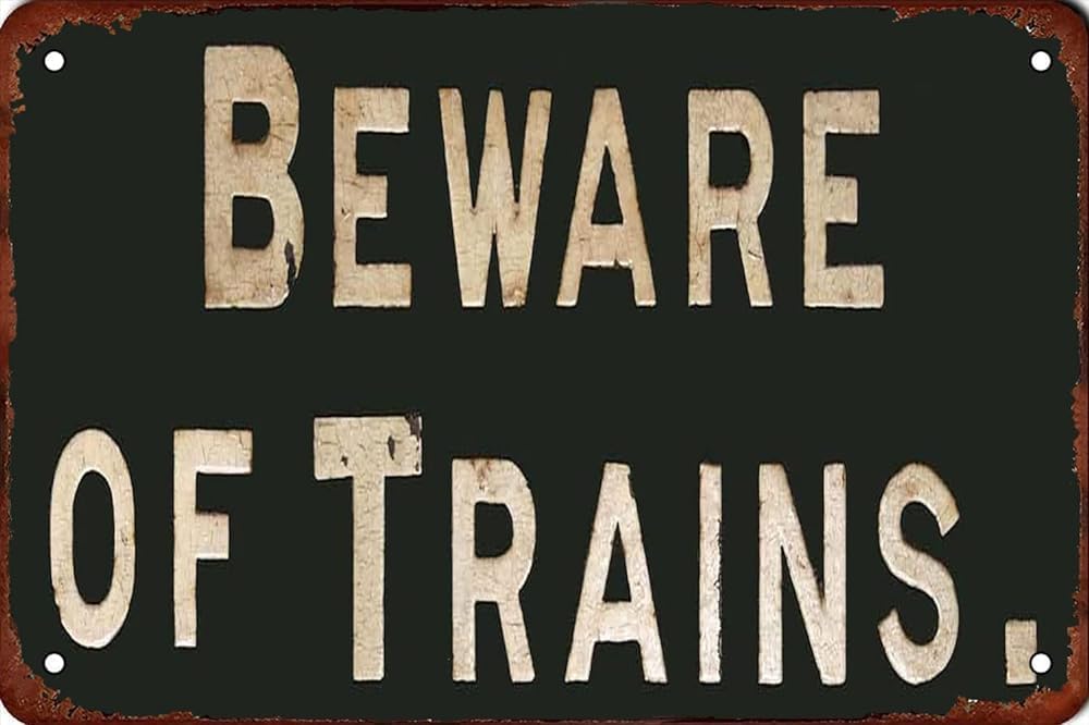 Kwqdozf As Pic Beware Of Trains Vintage Metal Aluminum Tin Sign Door Signs Exterior 12" X