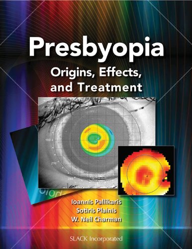 Buy Presbyopia: Origins, Effects and Treatments — BookShops.in