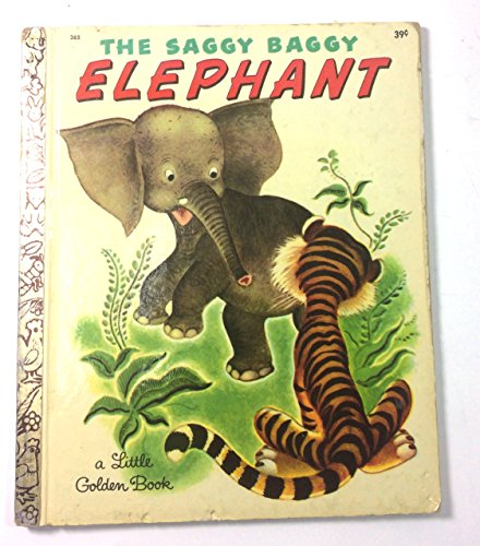 THE SAGGY BAGGY ELEPHANT.Little Golden Book #385. B002ZJBGR0 Book Cover