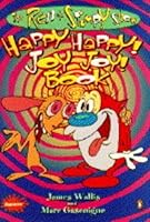 The Ren & Stimpy Show Happy Happy! Joy Joy! Book 0140371621 Book Cover