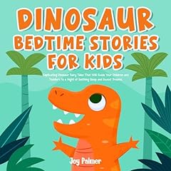 Dinosaur Bedtime Stories for Kids Audiolibro Por Joy Palmer arte de portada