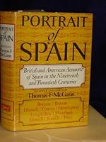 Portrait of Spain. British and American Accounts of Spain in the Nineteenth and Twentieth Centuries B000MJ5SCO Book Cover