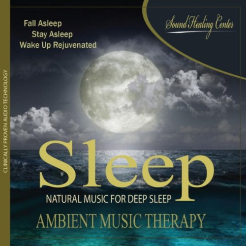 Play Sleep Ambient Music Therapy (Natural Music for Deep Sleep