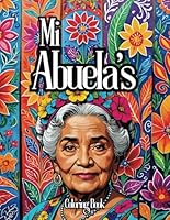 Mi Abuela's Coloring Book B0D2DQKJH2 Book Cover