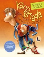 Касперіада. Незвичайні пригоди звичайної родини 8376721151 Book Cover
