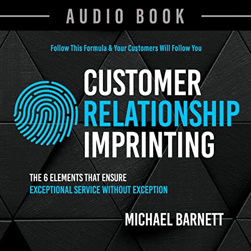 Customer Relationship Imprinting by Michael Barnett episode artwork