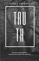 Truth : Part 1 1980636745 Book Cover