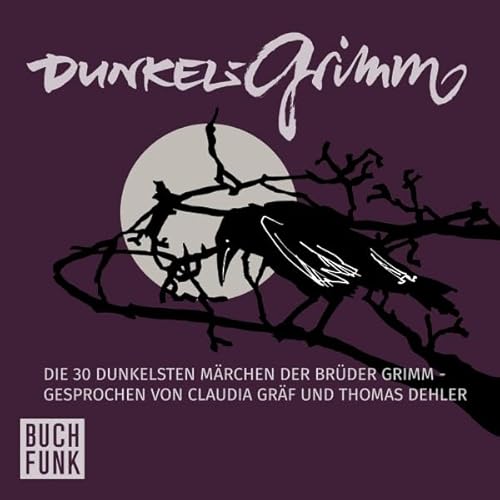 Dunkelgrimm Audiolibro Por Br&uuml;der Grimm arte de portada