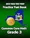 NEW YORK TEST PREP Practice Test Book Common Core Math Grade 3: Aligns to the Common Core Learning Standards