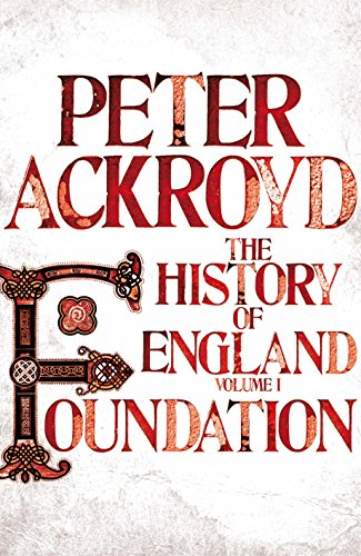 A History of England. Volume I, Foundation A History of England. Volume I, Foundation