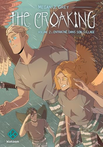 The croaking — Tome 2