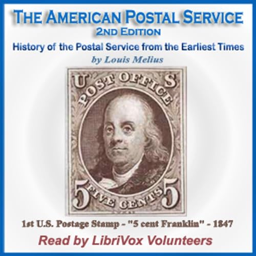 『American Postal Service, Second Edition, The by Louis Melius (1844 - 1923)』のカバーアート