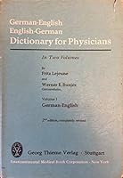 German-English English-German Dictionary for Physicians Volume 1: German-English B000KNZ6V0 Book Cover