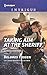 Taking Aim at the Sheriff (Appaloosa Pass Ranch)