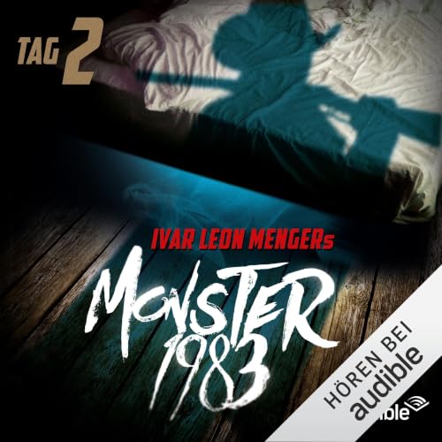 Monster 1983 - Tag 2 Titelbild