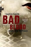 Bad Blood (Wages of Sin Series)