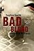 Bad Blood (Wages of Sin Series)