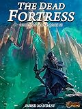 The Dead Fortress: A LitRPG Epic (World of Samar Book 3)