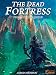 The Dead Fortress: A LitRPG Epic (World of Samar Book 3)