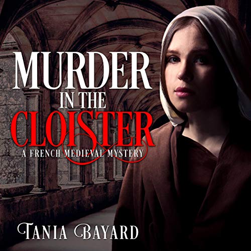 Murder in the Cloister by Tania Bayard episode artwork