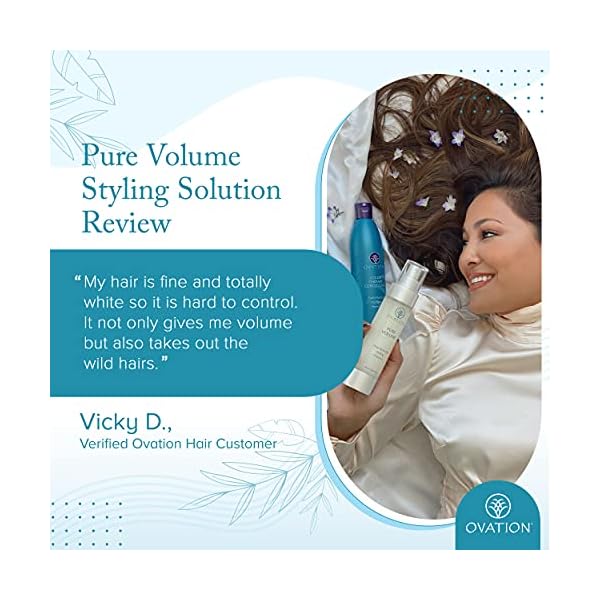Ovation Hair Pure Volume Heat Activated Styling Solution - Volumizing Hair Serum for All Hair Types - 3.24 oz - Instant Hair Volumizer and Bounce After Blow Dry - With Vitamin E, Omega Fatty Acids