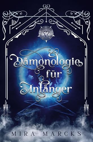 Dämonologie für Anfänger (Die Versprechen der Dämonen)