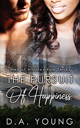 The Pursuit of Happiness (Men of Whiskey Row)