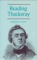 Reading Thackeray 0814319882 Book Cover