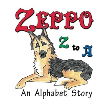 Paperback Zeppo Z to A: An Alphabet Story Book