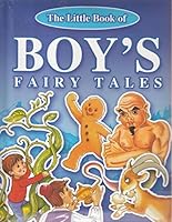 The Little Book of Boys Fairy Tales 0857261924 Book Cover
