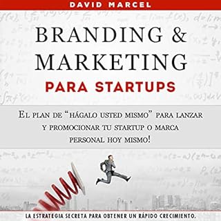 Branding & Marketing Para Startups [Branding & Marketing for Startups] Audiolibro Por David Marcel arte de portada