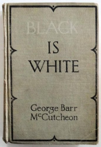 Black Is White B0012KA8W2 Book Cover