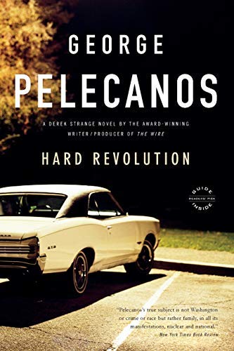 Hard Revolution By Pelecanos George P B00A2M5EB6 Book Cover