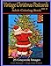 Vintage Christmas Postcards Vol. 2 Adult Coloring Book: 25 Grayscale Images: Adult Coloring Book (Adult Coloring Books)