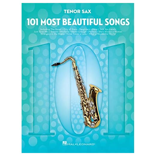 101 Most Beautiful Songs: For Tenor Sax