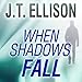 When Shadows Fall: Dr. Samantha Owens, Book 3