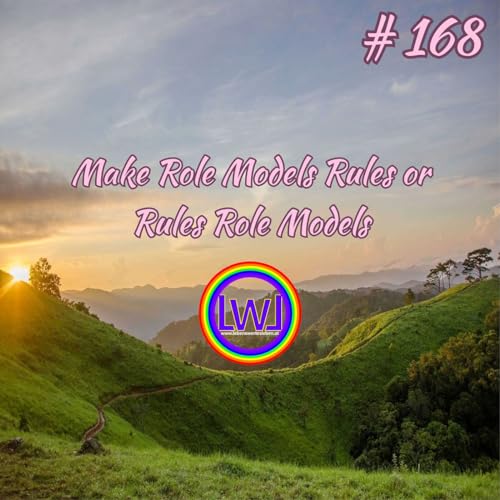 Make Role Models Rules or Rules Role Models