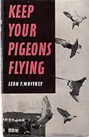 Keep Your Pigeons Flying 0839744013 Book Cover