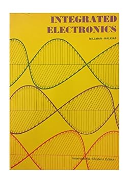Paperback Integrated Electronics: Analog and Digital Circuits and Systems - International Student Edition Book