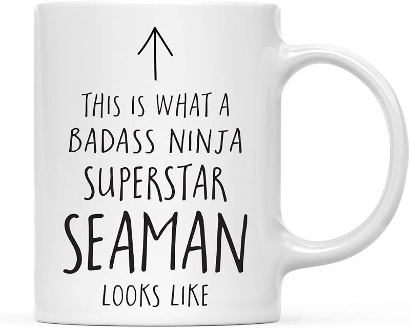 Regalo divertido de 11 oz. de taza de café de cerámica, así es como se ve un marinero superestrella ninja badass, 1 paquete, ideas para regalos de Navidad de cumpleaños