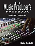 Music Producers Handbook Second Edition (Technical Reference)