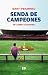 Senda de campeones: De La Masia al Camp Nou (FUERA DE COLECCI&Atilde;N) (Spanish Edition)