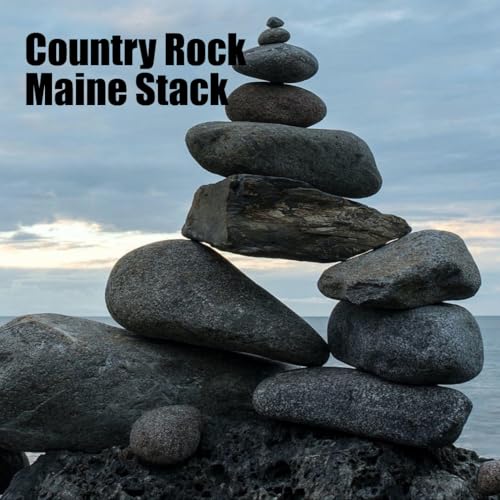 Country Rock Maine Stack