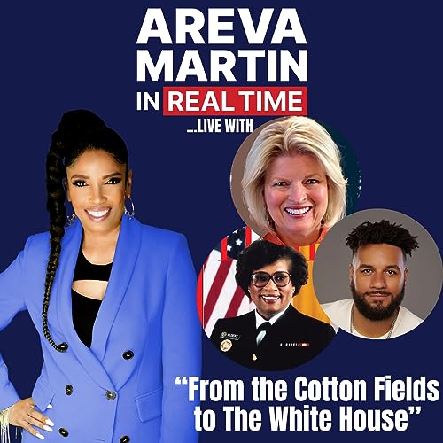 &ldquo;From the Cotton Fields to The White House&rdquo; Podcast Por  arte de portada